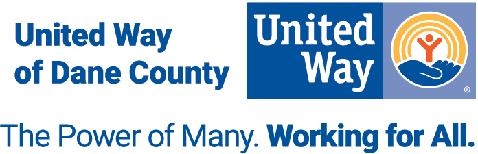 United Way of Dane County The Power of Many Working for All